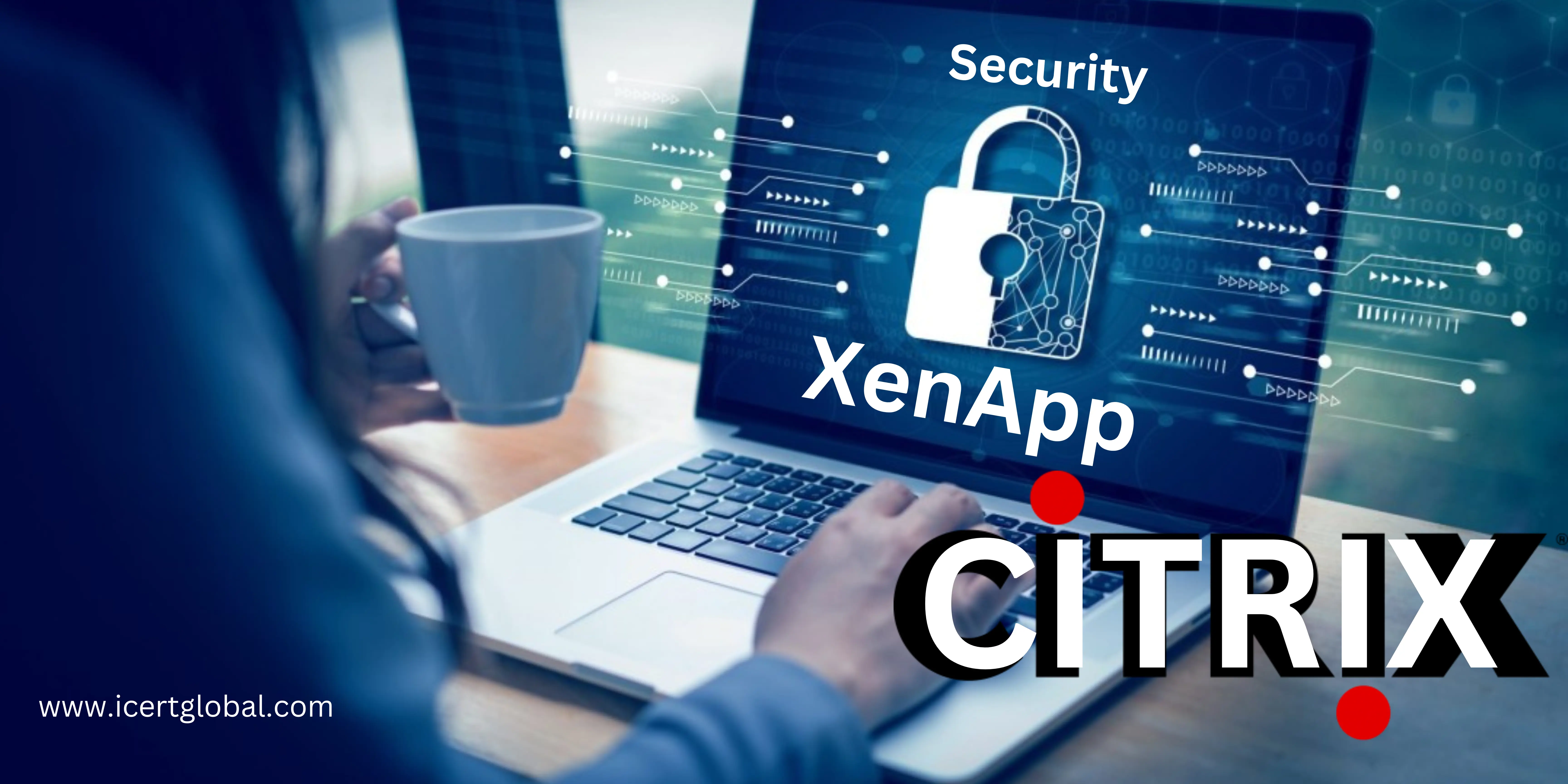 top security considerations for xenapp deployments blog