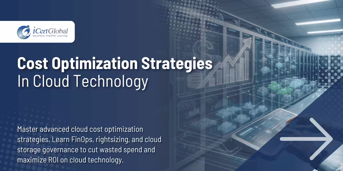 Cost Optimization Strategies in Cloud Technology