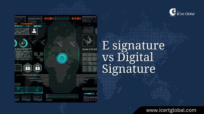 E signature vs Digital Signature
