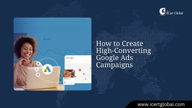 master high converting google ads campaigns