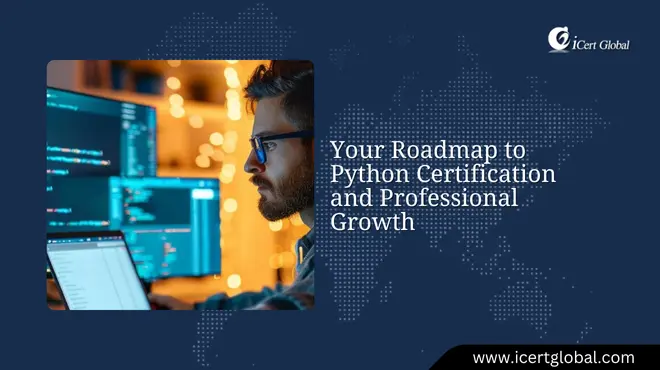 Your Roadmap to Python Certification and Professional Growth