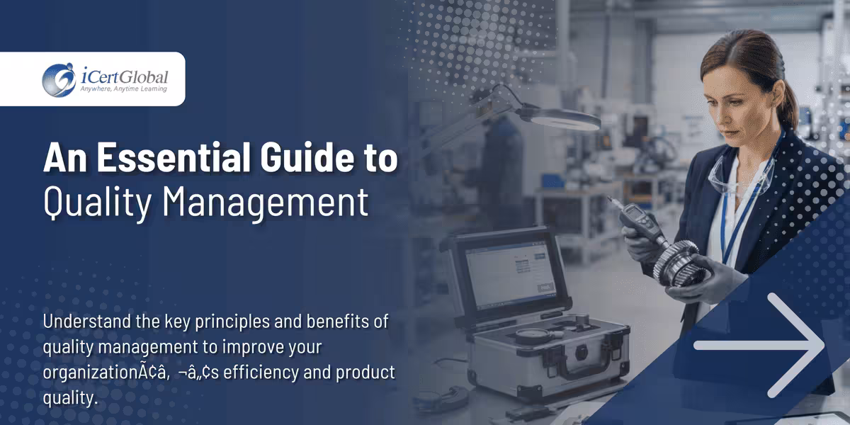 An Essential Guide to Quality Management