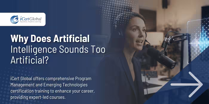 Why Does Artificial Intelligence Sounds Too Artificial?