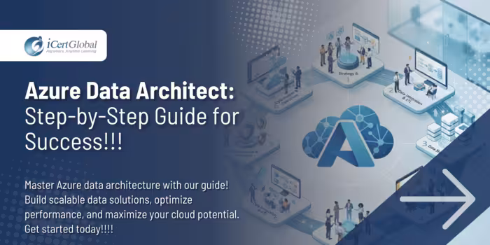 Azure Data Architect: Step-by-Step Guide for Success!!!