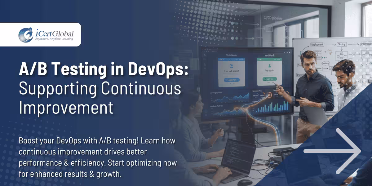 A/B Testing in DevOps: Supporting Continuous Improvement