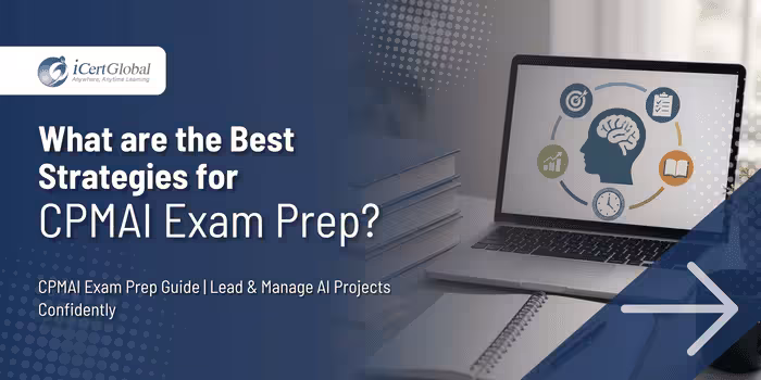 What are the Best Strategies for CPMAI Exam Prep?