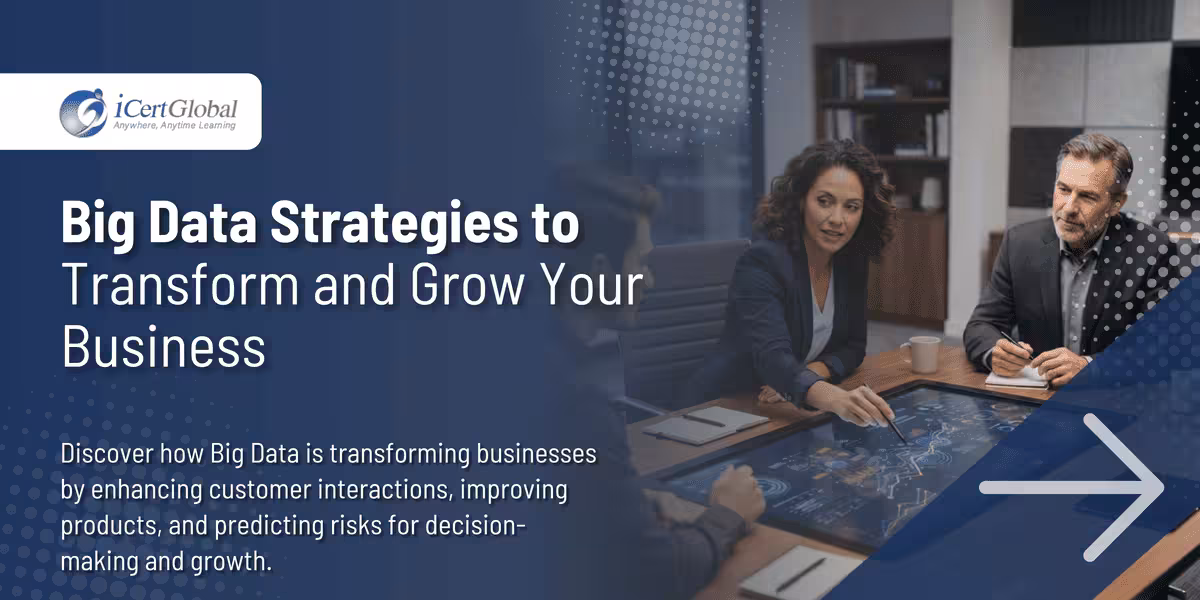 Big Data Strategies to Transform and Grow Your Business