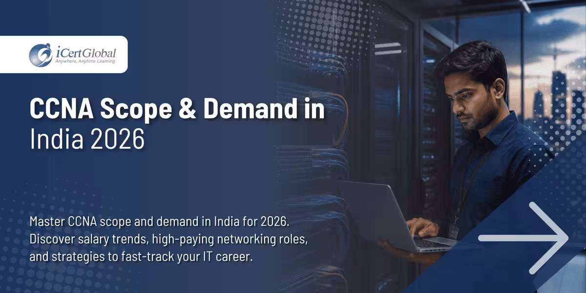 CCNA Scope & Demand in India 2026