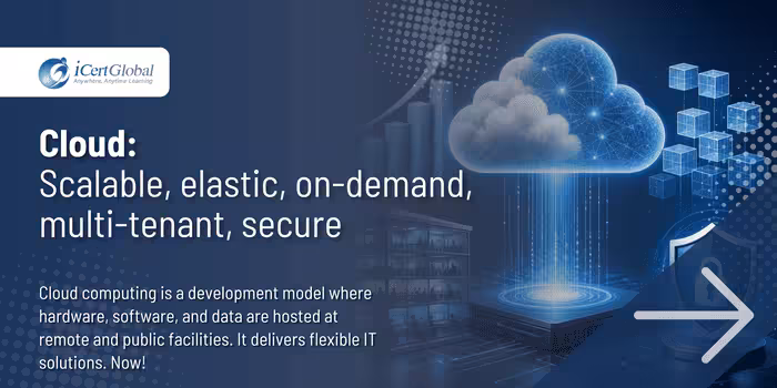 Cloud: scalable, elastic, on-demand, multi-tenant, secure
