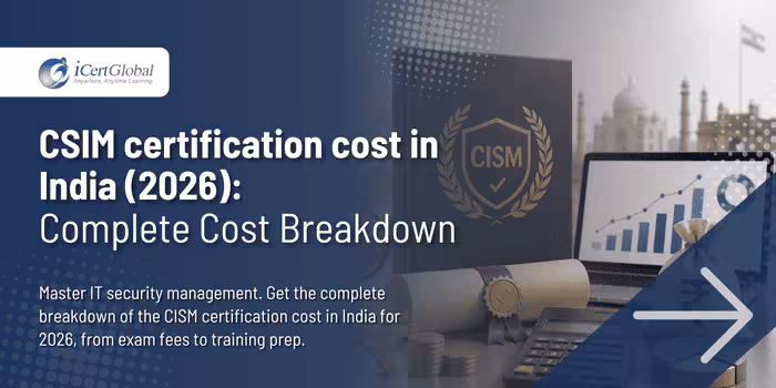 cism certification cost in india (2026): Complete Cost Breakdown