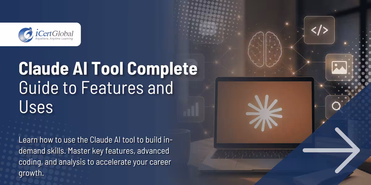 Claude AI Tool Complete Guide to Features and Uses