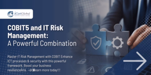 COBIT® 5 and IT Risk Management: A Powerful Combination