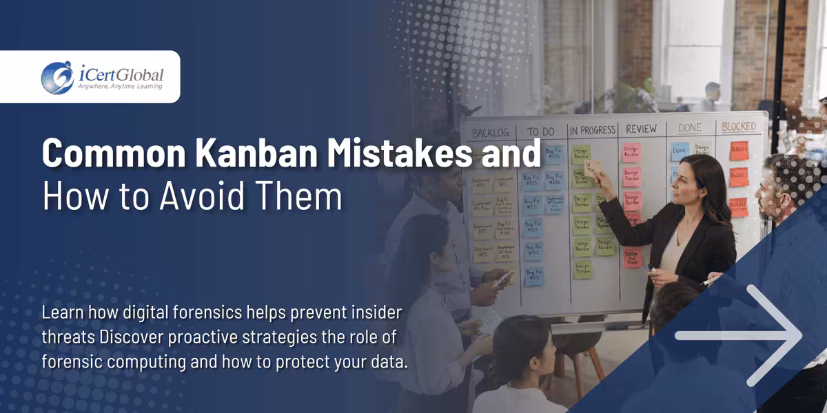 Common Kanban Mistakes and How to Avoid Them