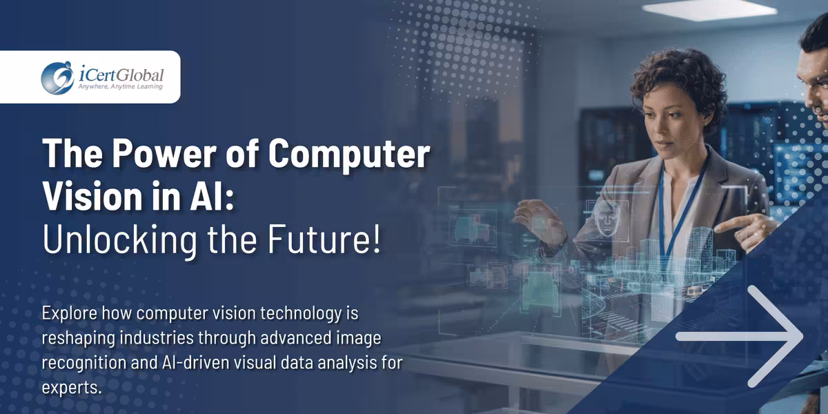 The Power of Computer Vision in AI: Unlocking the Future!