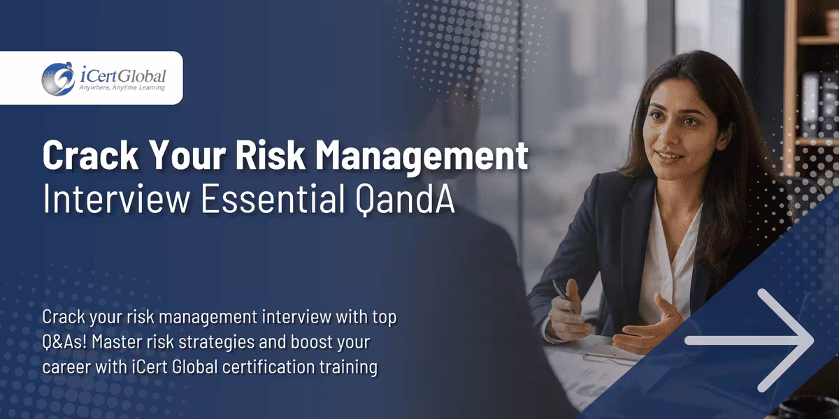 Crack Your Risk Management Interview Essential QandA
