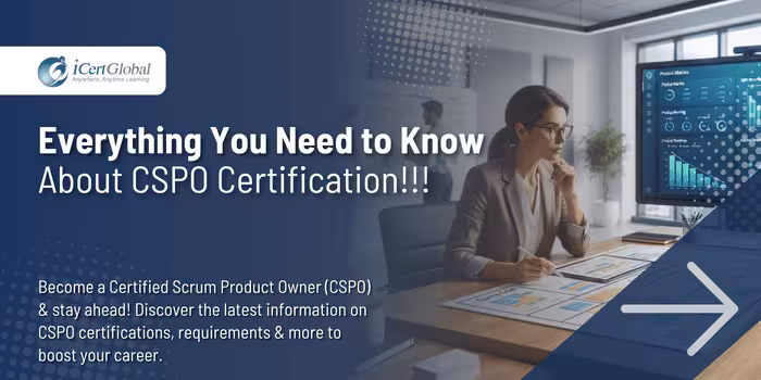 Everything You Need to Know About CSPO Certification!!!