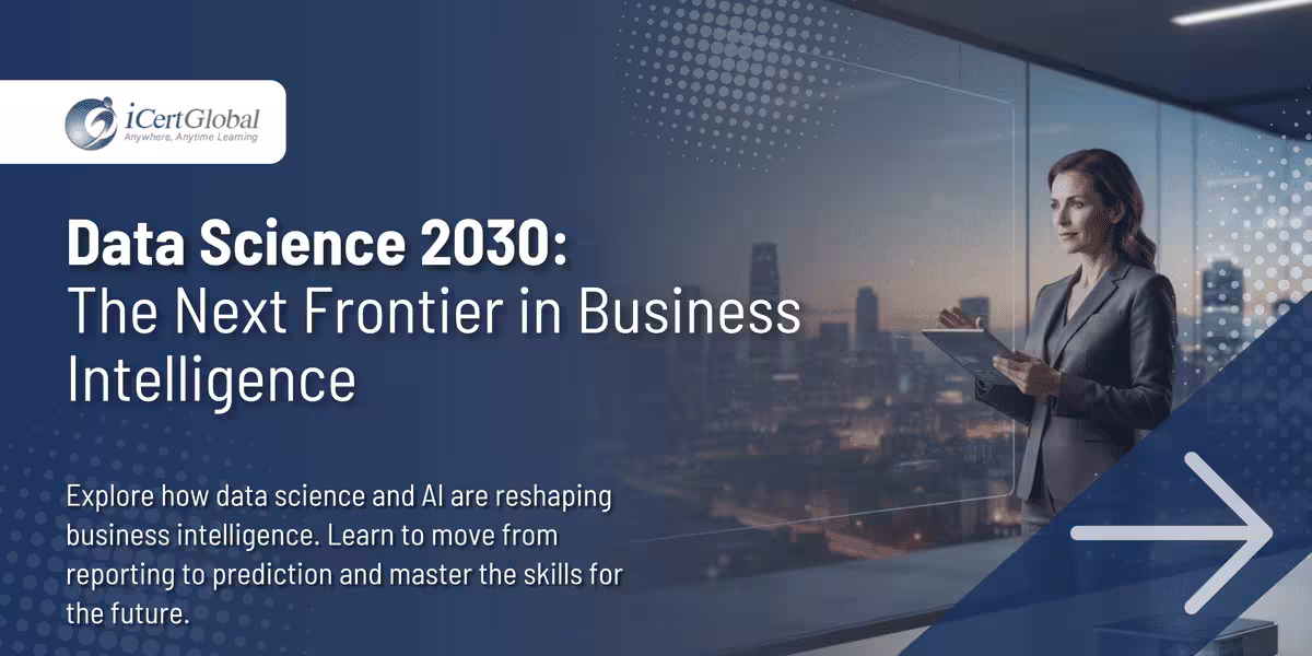 Data Science 2030: The Next Frontier in Business Intelligence