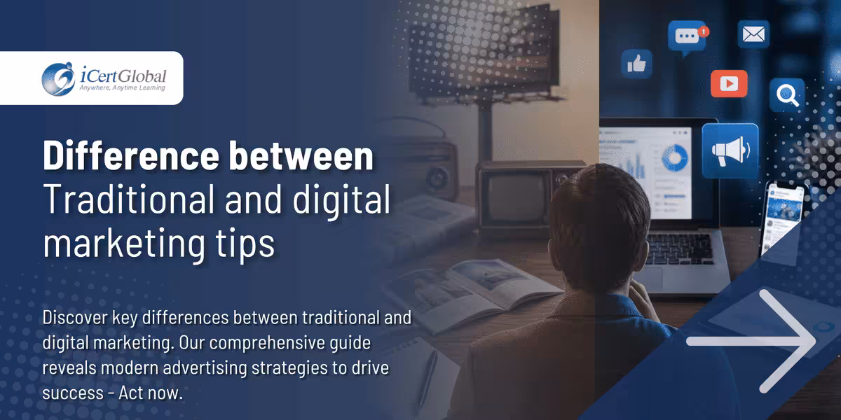 Difference between traditional and digital marketing tips