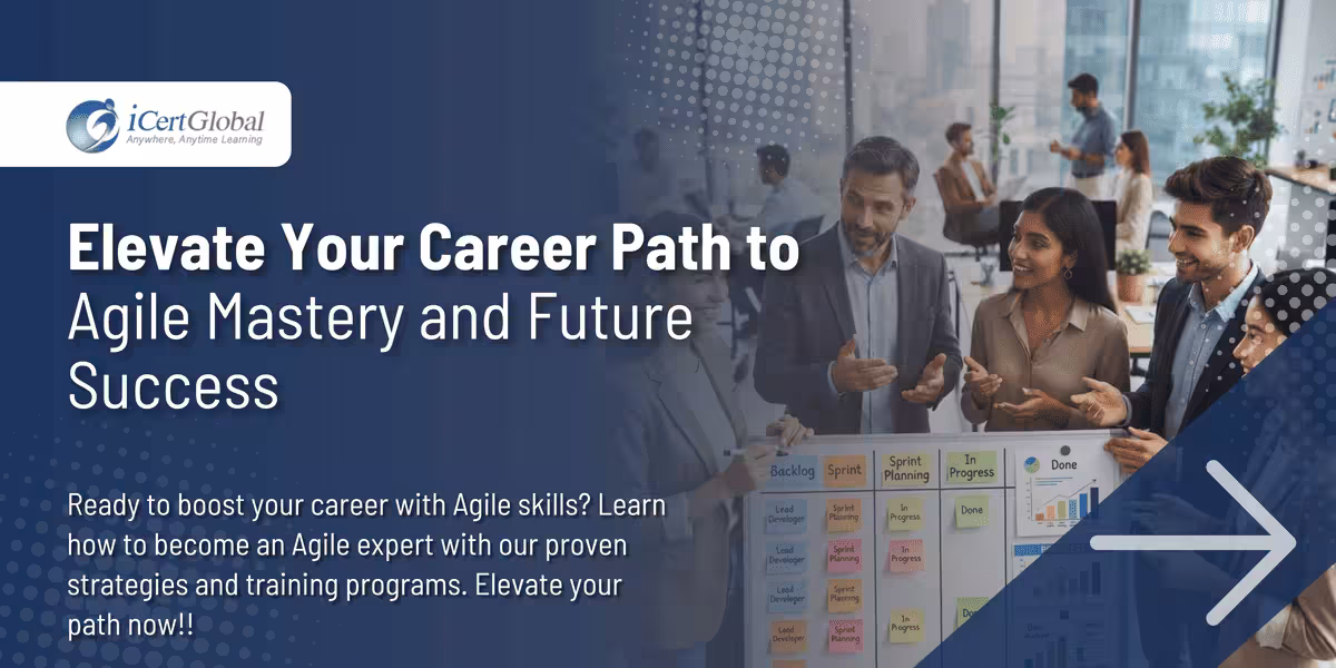Elevate Your Career Path to Agile Mastery and Future Success
