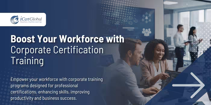 Boost Your Workforce with Corporate Certification Training