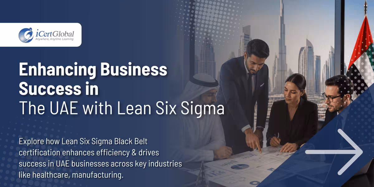 Enhancing Business Success in the UAE with Lean Six Sigma