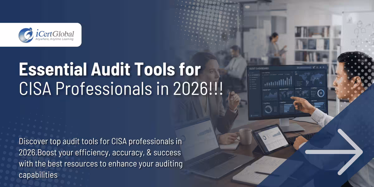 Essential Audit Tools for CISA Professionals in 2026!!!