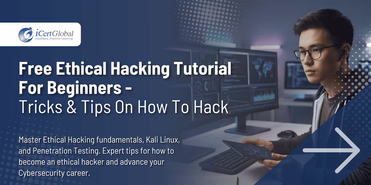 Free Ethical Hacking Tutorial For Beginners - Tricks & Tips On How To Hack