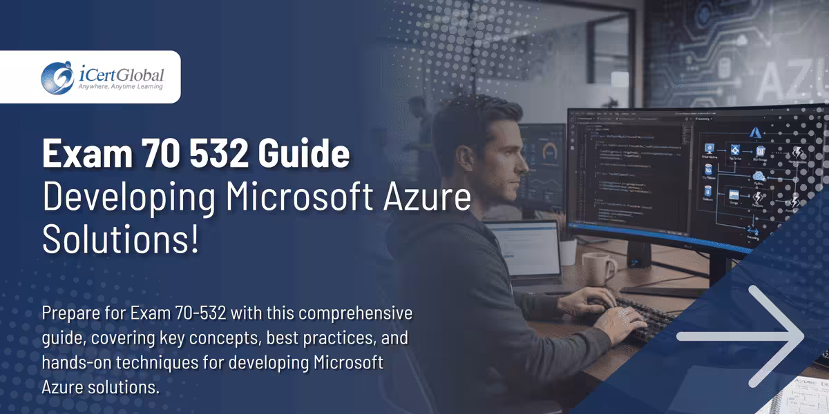 Exam 70 532 Guide Developing Microsoft Azure Solutions!