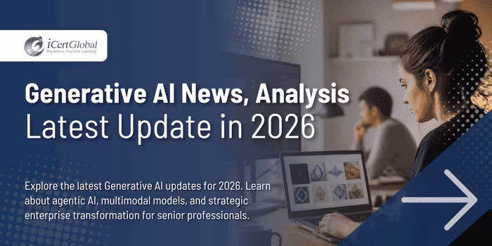 Generative AI News, Analysis, Latest Update in 2026