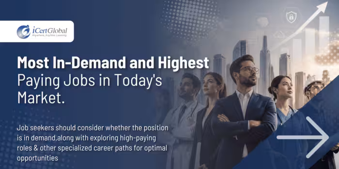 Most In-Demand and Highest Paying Jobs in Today's Market.