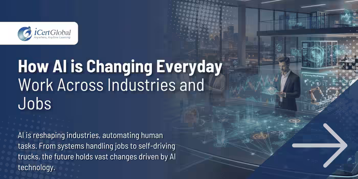 How AI is Changing Everyday Work Across Industries and Jobs