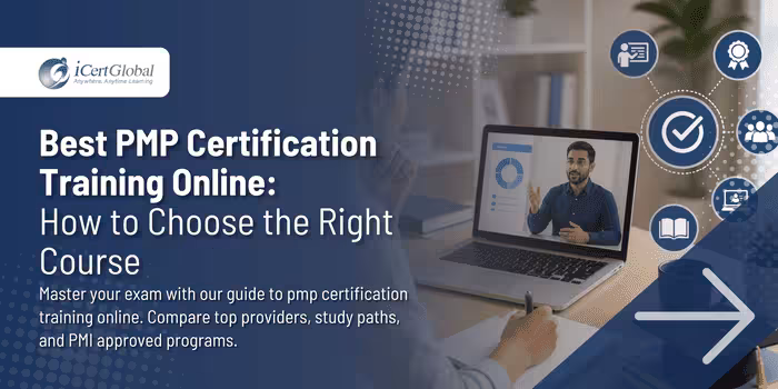 Best PMP Certification Training Online: How to Choose the Right Course