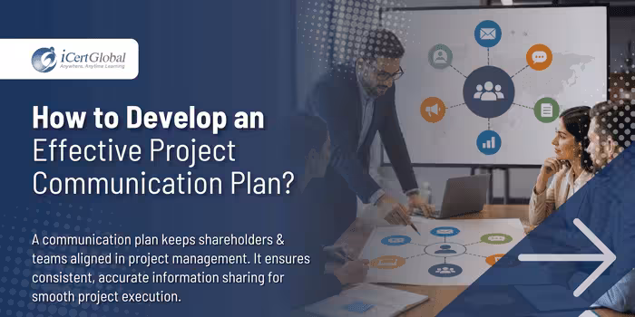 How to Develop an Effective Project Communication Plan?