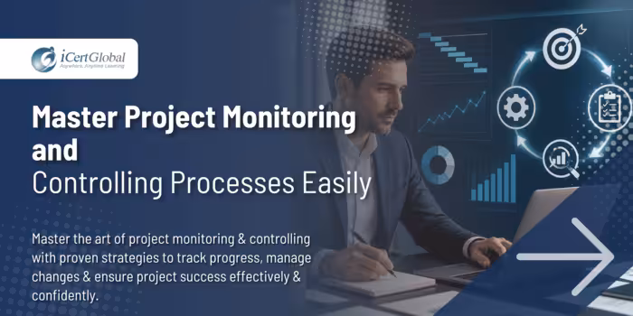 Master Project Monitoring and Controlling Processes Easily