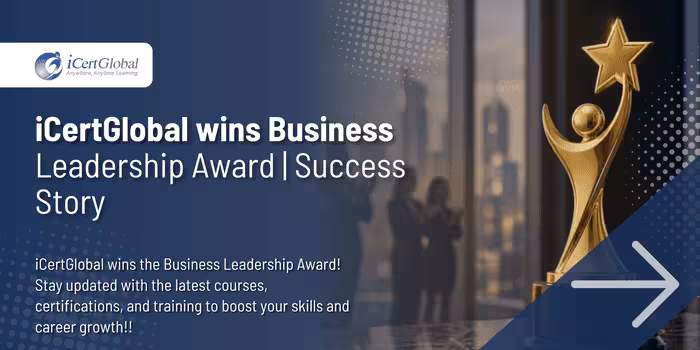 iCertGlobal wins Business Leadership Award | Success Story