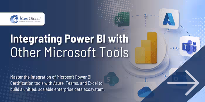 Integrating Power BI with Other Microsoft Tools