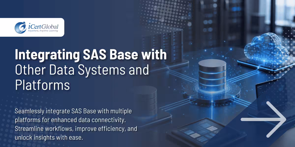 Integrating SAS Base with Other Data Systems and Platforms