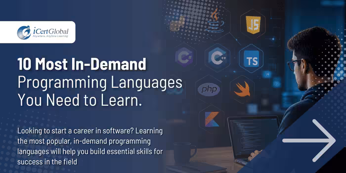 10 Most In-Demand Programming Languages You Need to Learn.