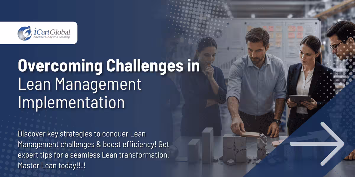 Overcoming Challenges in Lean Management Implementation