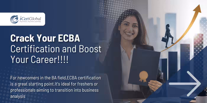Crack Your ECBA Certification and Boost Your Career!!!!