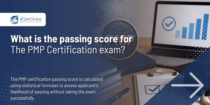 What is the passing score for the PMP Certification exam?