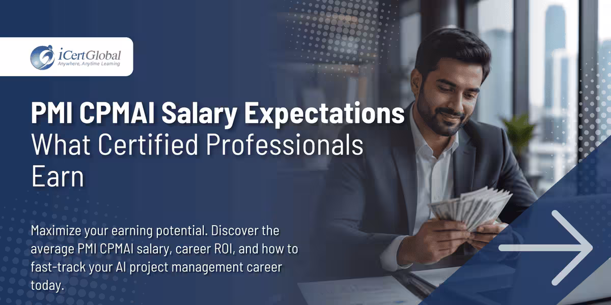 PMI CPMAI Salary Expectations What Certified Professionals Earn