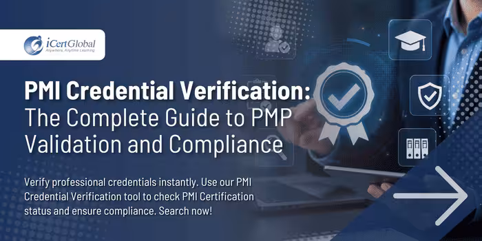 PMI Credential Verification: The Complete Guide to PMP Validation and Compliance
