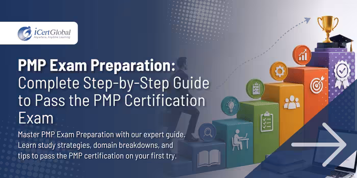 PMP Exam Preparation: Complete Step-by-Step Guide to Pass the PMP Certification Exam