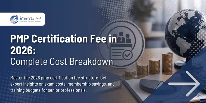 PMP Certification Fee in 2026: Complete Cost Breakdown