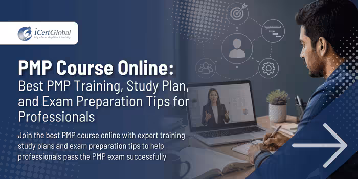 PMP Course Online: Best PMP Training, Study Plan, and Exam Preparation Tips for Professionals