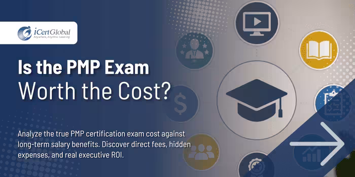 Is the PMP Exam Worth the Cost?