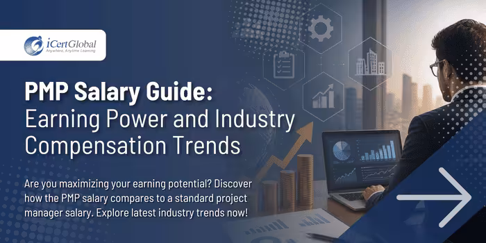 PMP Salary Guide: Earning Power and Industry Compensation Trends