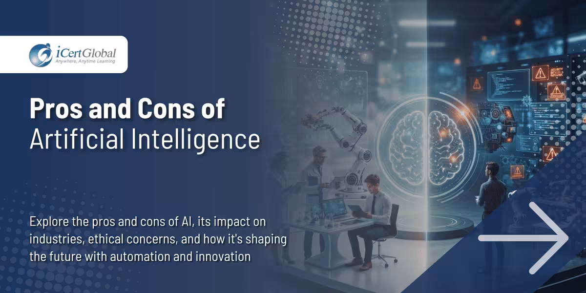 Pros and Cons of Artificial Intelligence