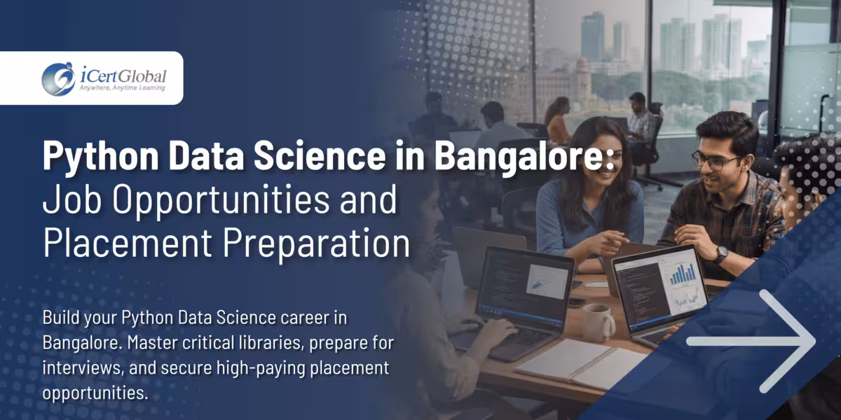 Python Data Science in Bangalore: Job Opportunities and Placement Preparation